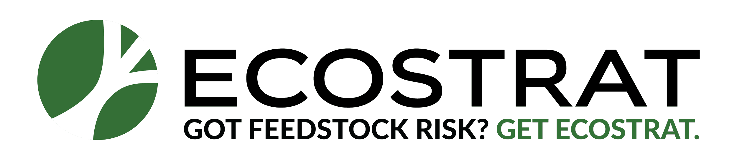 Ecostrat, Got feedstock risk? Get Ecostrat.